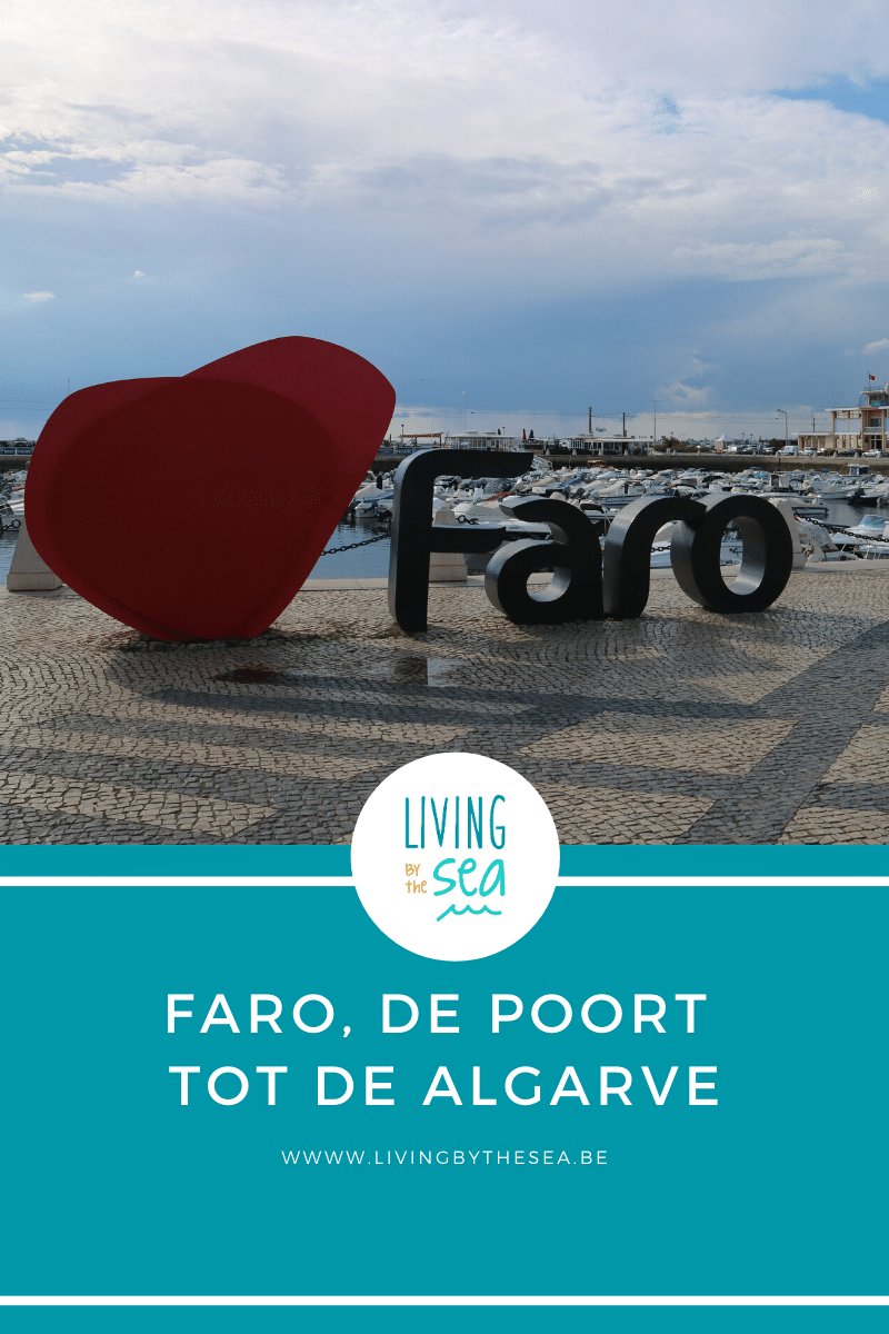 Faro, de poort tot de Algarve